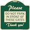 Signmission Please Do Not Park in Front of These Gates Heavy-Gauge Aluminum Sign, 18" x 18", G-1818-23279 A-DES-G-1818-23279 - alternate 1